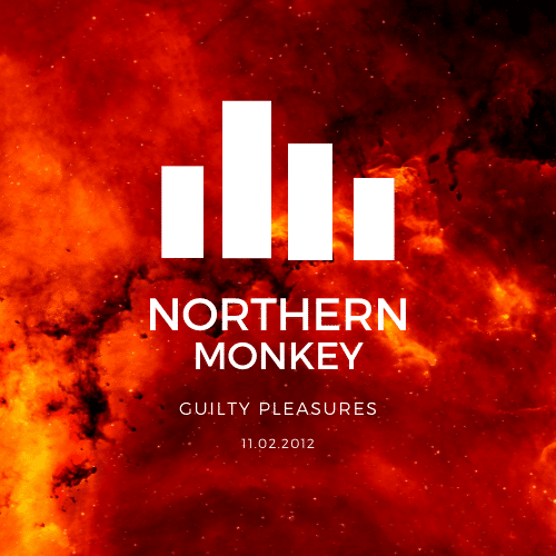 Guilty Pleasures Northern Monkey